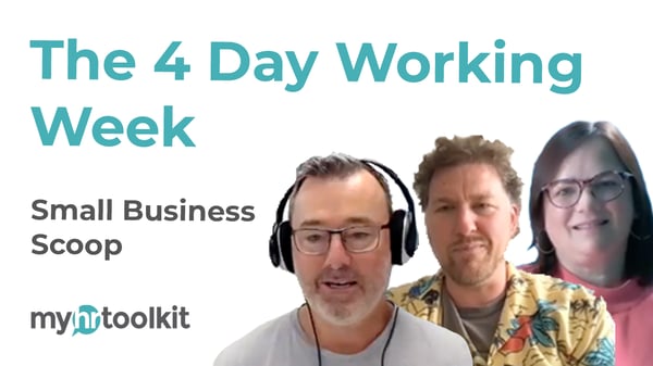 Small Business Scoop The 4 Day work week (YouTube Thumbnail)